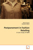 Postponement in Fashion Retailing