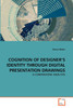 COGNITION OF DESIGNER'S IDENTITY THROUGH DIGITAL PRESENTATION DRAWINGS