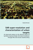 SAR super-resolution and characterization of urban targets