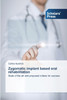 Zygomatic implant based oral rehabilitation
