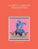 Le petit lapin de Pâques Even