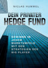 Dein Privater Hedge Fund