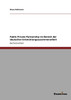 Public Private Partnership im Bereich der deutschen Entwicklungszusammenarbeit