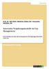 Innovative Vergütungsmodelle im Top Management