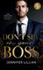 Don't spy on your Boss | Eine fesselnde New Adult Romance