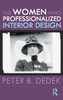 The Women Who Professionalized Interior Design