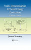 Oxide Semiconductors for Solar Energy Conversion