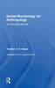 Dental Morphology for Anthropology