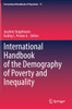 International Handbook of the Demography of Poverty and Inequality