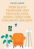 Herr Klaus Trophobie und Fräulein Anna Konda geben ihre Verlobung bekannt