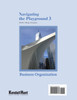 Navigating the Playground 3, Business Organization