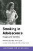 Smoking in Adolescence