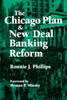 The Chicago Plan and New Deal Banking Reform