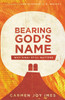 Bearing God's Name