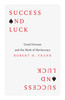 Success and Luck