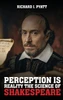 Perception Is Reality