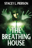 The Breathing House