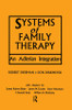 Systems of Family Therapy