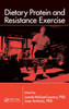 Dietary Protein and Resistance Exercise