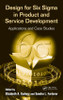 Design for Six Sigma in Product and Service Development