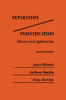 Separation/Individuation: Theory And Application