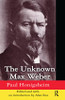 Unknown Max Weber