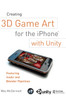 Creating 3D Game Art for the iPhone with Unity