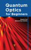 Quantum Optics for Beginners