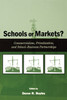 Schools or Markets?