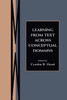 Learning From Text Across Conceptual Domains
