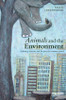 Animals and the Environment