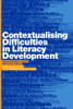Contextualising Difficulties in Literacy Development