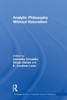 Analytic Philosophy Without Naturalism