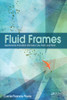 Fluid Frames