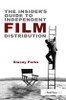 Insider's Guide to Independent Film Distribution