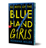Secrets of the Blue Hand Girls