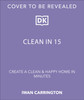 Clean in 15