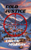Cold Justice, A Buck Taylor Mystery (Book 14)