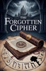 The Forgotten Cipher
