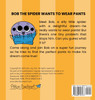 Bob the Spider Wants to Wear Pants