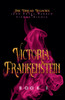 VICTORIA FRANKENSTEIN