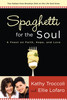 Spaghetti for the Soul