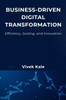 Business-Driven Digital Transformation