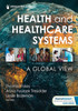 Health and Healthcare Systems