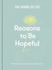 Reasons to be Hopeful