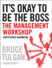 It's Okay to Be the Boss