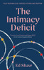 The Intimacy Deficit