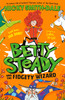 Betty Steady and the Fidgety Wizard [Betty Steady and the Toad Witch #3]