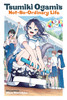 Tsumiki Ogami's Not-So-Ordinary Life, Vol. 2