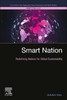 Smart Nations: Shaping the Future of Global Governance